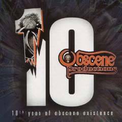 Compilations : 10th Year of Obscene Existence
